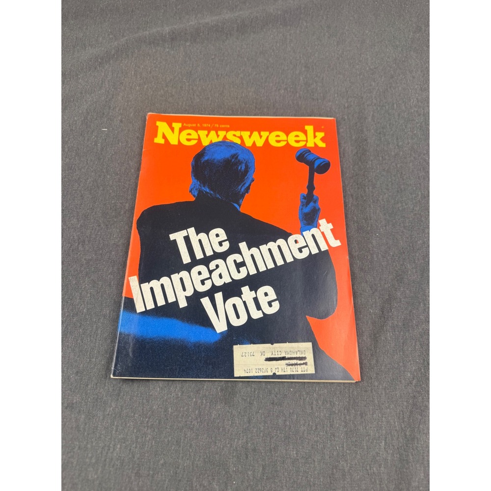 Newsweek Magazine The Impeachment Vote‎ August 9 1974 Vintage Political History
